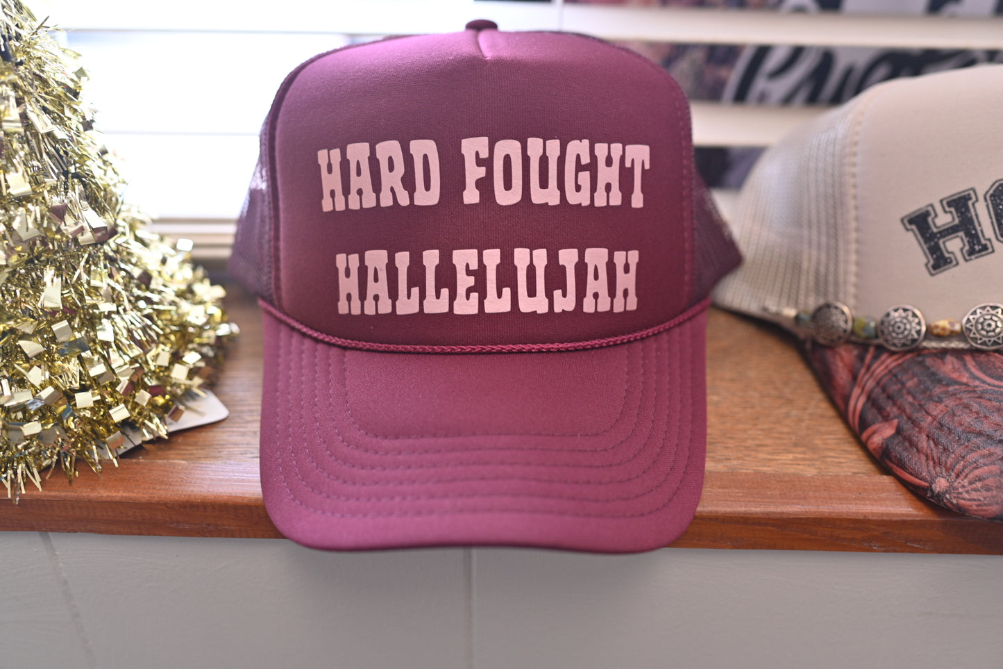 Hard Fought Hallelujah trucker hat