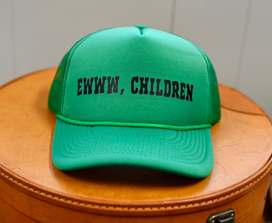 Mother’s Truckers Ewww Children