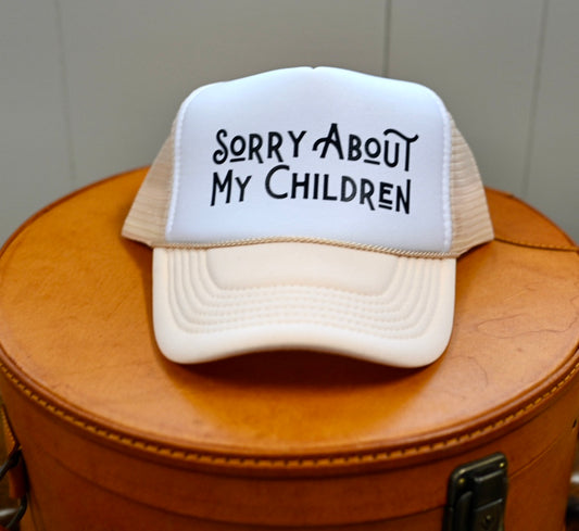 Mother’s Truckers Sorry About My Children